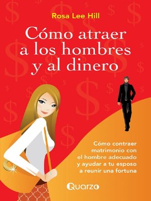 cover image of Como atraer a los hombres y al dinero